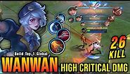 SAVAGE + 3x MANIAC!! Wanwan High Critical Damage Insane 26 Kills - Build Top 1 Global Wanwan ~ MLBB