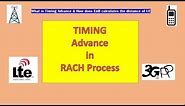LTE Timing advance in RACH Procedure - Uplink Synchronization