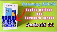 typing options and keyboard layout for Samsung Galaxy A52 5G phone with Android 11