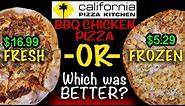 CPK BBQ CHICKEN PIZZA Review! $5 Frozen OR $17 Fresh -WHICH WAS BETTER? (California Pizza Kitchen)