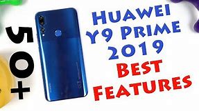 Huawei Y9 Prime 2019 50+ Best Features