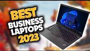 Best Laptop For Business in 2023 (Top 5 Picks For Any Budget)
