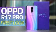 Oppo R17 Pro First Look | Price, Camera, Specs, and More