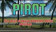 PIROT - The Best Pirot Ilonggo Song non-stop music [ Tagalog version Original ] #pirot#ilonggosongs