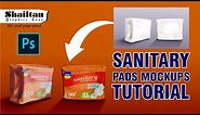 How to Make Sanitary Pad Package mockups | Sanitary Pad ka Mockup photoshop me Kese Banta h