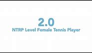 USTA National Tennis Rating Program: 2.0 NTRP level - Female Tennis Player