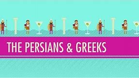 The Persians & Greeks: Crash Course World History #5