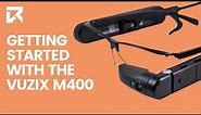 Getting Started With The Vuzix M400 | VR Expert