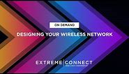 Designing Your Wireless Network