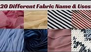 20 Different Types of Fabric Names with Pictures & Uses 🌟| Types of Fabric