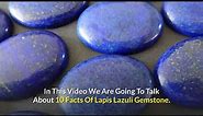 💎 10 Facts About Lapis Lazuli Gemstone
