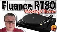Fluance RT80 Unboxing & Review!