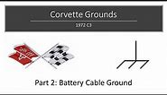 C3 Corvette Grounds Part 2: Battery Ground