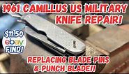 Restoring a 1961 US Military Camillus Pocket Folder: Replacing Blade Pins & Punch Blade.