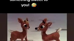 When your spouse says something nice to you. #FYP #ForYouPage #Christmas #Rudolph #Spouse #married #GingerSnap #rudolphtherednosereindeer