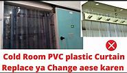 How to Hang PVC plastic curtains // How to fix Cold room Curtains // Cold room plastic curtains