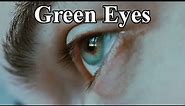 🌎 25 Interesting Facts About Green Eyes