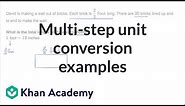 Multi-step unit conversion examples