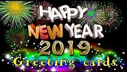 Happy New Year 2019 | new year wishes, greetings ,WhatsApp video message