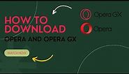How to Download & Install Opera/OperaGX on Windows 10/11 (Tutorial)