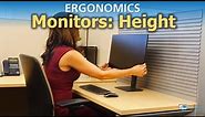 Ergonomics | Monitors: Height