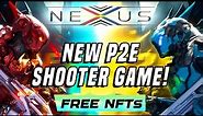 NEXUS PLAYA3ULL GAME | New P2E Shooter MOBA