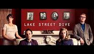 Better Than - Lake Street Dive