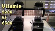 Vitamix 5200 vs 6300 a comparison - Which one is better? Also a yummy green smoothie is demonstrated