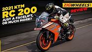 2021 KTM RC 200 First Ride Review | Performance, Design, Top Speed, Exhaust Note & More | ZigWheels