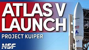 LAUNCH: Amazon Project Kuiper Protoflight aboard ULA Atlas V 501