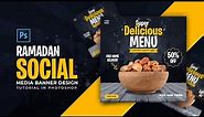 Ramadan Menu Social Media Banners Design | Adobe Photoshop Tutorial | Speed Art | Grafix Mentor