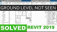 Ground/BOTTOM Floor NOT Visible on TOP LEVEL | How to view all levels REVIT - 2019 SOLVED