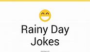 48  Rainy Day Jokes And Funny Puns - JokoJokes