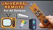 How to make Universal Remote Controller for all Devices