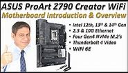 ASUS ProArt Z790 Creator WiFi Motherboard Overview, Creator Build part 2