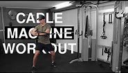 Cable Machine Workout | Full Body | Technique and Instructions