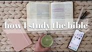 HOW I STUDY THE BIBLE (Updated) | Bible Journaling Method, Bible Study Tools, & Quiet Time Tips!