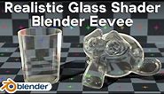 Realistic Glass Shader in Blender Eevee (Tutorial)