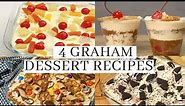 4 GRAHAM DESSERT RECIPES ( NO BAKE Easy Desserts )