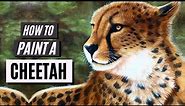 Learn How to PAINT A CHEETAH