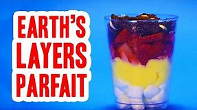 Earth's Layers Parfait - Food Science for Kids
