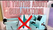 EVERYTHING YOU NEED TO KNOW ABOUT SUBLIMATION PRINTING | SUBLIMATION FOR BEGINNERS