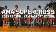 2023 Red Bull KTM Factory Racing AMA Supercross Team | KTM