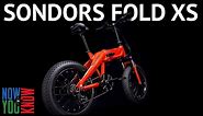 Sondors Fold XS E-Bike Review