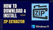 How to Download and Install Zip Extractor For Windows