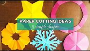 Paper Cutting Ideas for 5 Simple Shapes | Educational Activity