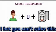 Can You Guess The Medicine Name From The Emojis|Emoji Game|PHARMA WORLD