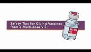 Multi-Dose Vaccine Vial Injection Safety Tips