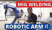 MIG Welding || Robotic Arm Welding || Metal Inert gas Welding