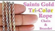 Saints Gold TRI-COLOR 3mm ROPE CHAIN & 4mm Bracelet 14K Gold Jewelry Review